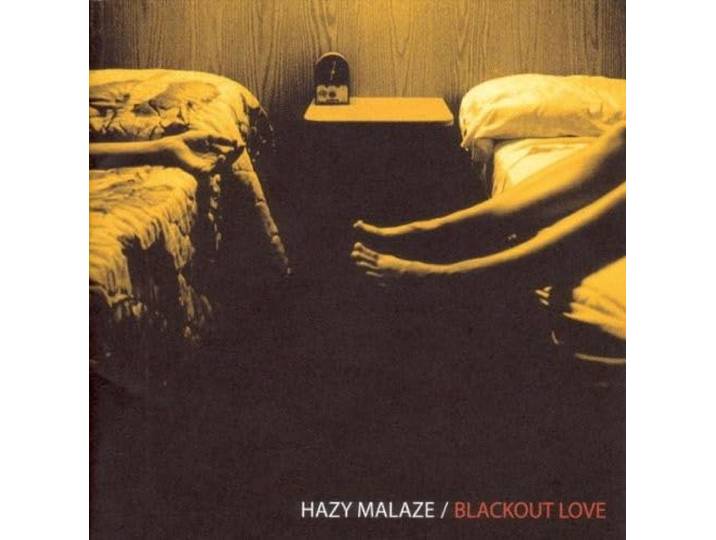 Hazy Malaze - Blackout Love