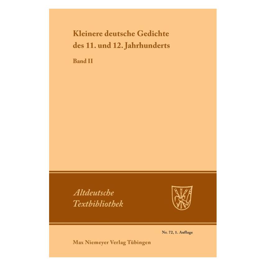 Niemeyer, Tübingen Kleinere deutsche Gedichte des 11. und 12. Jahrhunderts (Deutsch, Softcover, Werner Schröder) (55840639)