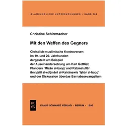 Mit den Waffen des Gegners, Fachbücher von Christine Schirrmacher