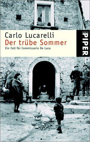 Carlo Lucarelli - Der trübe Sommer: Ein Fall für Commissario De Luca - Preis vom 12.10.2026 11:37:12 h