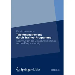 Talentmanagement durch Trainee-Programme, Fachbücher von Kerstin Nesemann