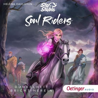 Star Stable: Soul Riders 3. Dunkelheit bricht herein - Helena Dahlgren, Audio, 9783837390865