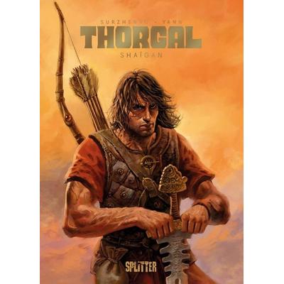 Thorgal Saga: Shaigan, Gebundene Ausgabe von Yann, Splitter-Verlag, 978-3-9872114-9-2