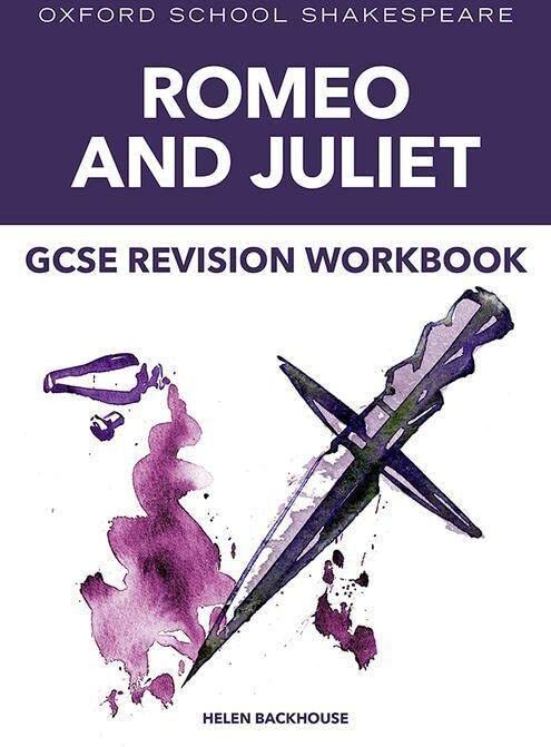 Helen Backhouse - Oxford School Shakespeare: GCSE: GCSE Romeo & Juliet Revision Workbook - Preis vom 09.10.2026 07:28:09 h