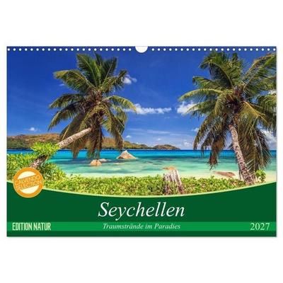 Seychellen – Traumstrände im Paradies (Wandkalender 2027 DIN A3 quer), CALVENDO Monatskalender