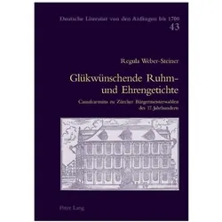 Glükwünschende Ruhm- und Ehrengetichte, Fachbücher von Regula Weber Steiner