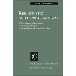Reichsjustiz und Territorialstaat, Fachbücher von Martin Fimpel