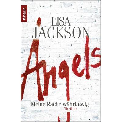 Angels / Detective Bentz und Montoya Band 5, Taschenbuch von Lisa Jackson, Knaur Taschenbuch