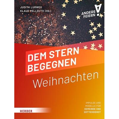 Dem Stern begegnen, Taschenbuch von , Herder, 978-3-451-07220-8