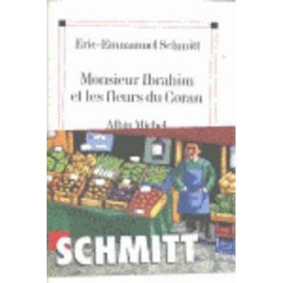 Monsieur Ibrahim et les fleurs du Coran, Taschenbuch von Eric Emmanuel Schmitt, Albin Michel