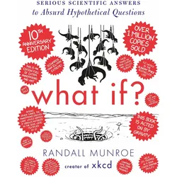 What If? 10th Anniversary Edition, Comics + Manga von Randall Munroe