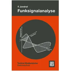 Funksignalanalyse, Fachbücher von Friedrich K. Jondral