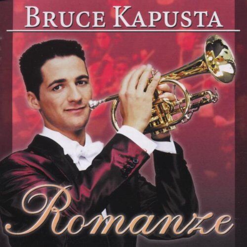 Bruce Kapusta - Romanze - Preis vom 09.10.2026 07:28:09 h