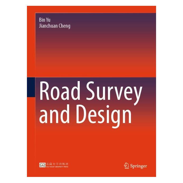 Springer Road Survey and Design (Englisch, Hardcover, Bin Yu, Jianchuan Cheng) (71877991)