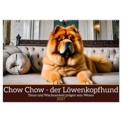 Chow Chow - der Löwenkopfhund (Wandkalender 2027 DIN A2 quer), CALVENDO Monatskalender