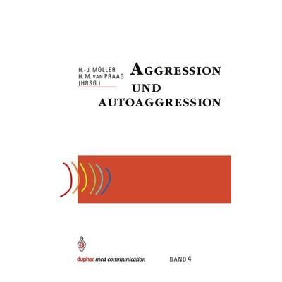 Aggression und Autoaggression, Taschenbuch von , Springer Berlin, 978-3-540-55349-6