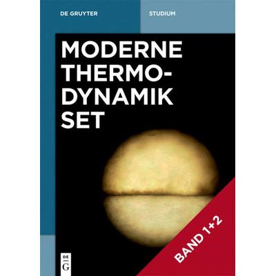 Christoph Strunk: Moderne Thermodynamik / [Set Moderne Thermodynamik Bd. 1+2], Taschenbuch von Christoph Strunk, De Gruyter, 978-3-11-056679-6