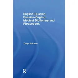 English-Russian Russian-English Medical Dictionary and Phrasebook, Sachbücher von Yuliya Baldwin