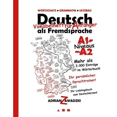Deutsch als Fremdsprache, Taschenbuch von Adrian Zawadzki, BoD – Books on Demand, 978-3-7597-3158-6