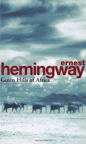 Ernest Hemingway - Green Hills Of Africa (Arrow Classic) - Preis vom 11.10.2026 03:10:56 h