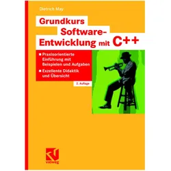 Grundkurs Software-Entwicklung mit C++, Fachbücher von Dietrich May