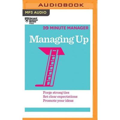 MANAGING UP M - Harvard Business Review, CD, 9781511367226