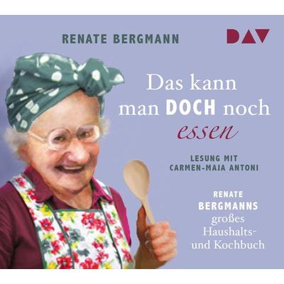 Das kann man doch noch essen. Renate Bergmanns großes Haushalts- und Kochbuch - Renate Bergmann, CD, 9783742400451