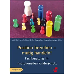Position beziehen - mutig handeln!, Fachbücher von Jennifer Miehe-Gruhn, Regina Rein, Regina Remsperger-Kehm, Astrid Boll