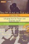 Edith Hahn Beer - Ich ging durchs Feuer und brannte nicht: Eine außergewöhnliche Lebens- und Liebesgeschichte - Preis vom 11.10.2026 15:43:13 h