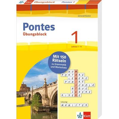 Pontes 1 Gesamtband (ab 2020) - Übungsblock zum Schulbuch 1. Lernjahr. Lektion 1-11, Taschenbuch von , Klett Lerntraining bei PONS Langenscheidt GmbH,