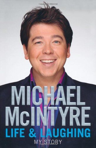 Michael McIntyre - Life and Laughing: My Story - Preis vom 30.09.2026 22:30:23 h