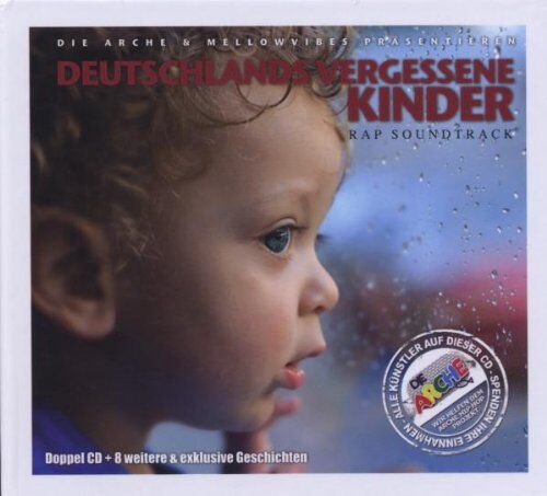 Die Arche & Mellowvibes Präsentieren - Deutschlands Vergessene Kinder - Arche Rap Soundtrack - Preis vom 03.10.2026 20:43:07 h