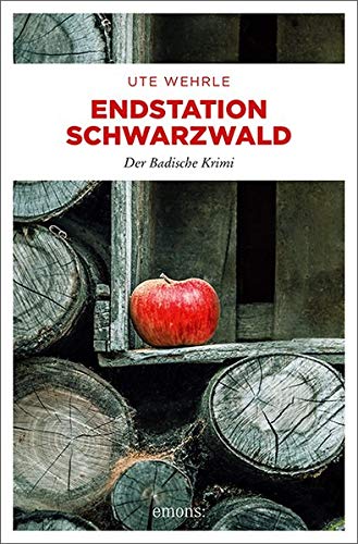 Ute Wehrle - Endstation Schwarzwald: Der Badische Krimi - Preis vom 09.10.2026 07:28:09 h