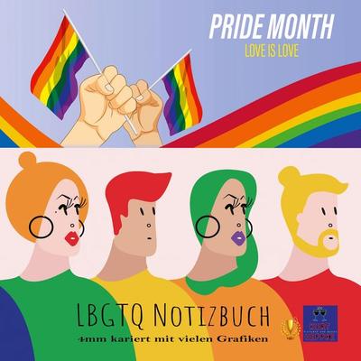 Pride Month Love is Love, Taschenbuch von Kurt Heppke, BoD – Books on Demand, 978-3-7562-1588-1