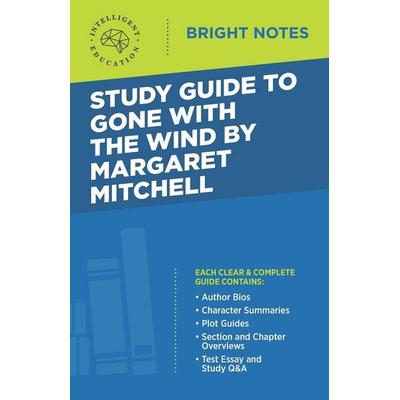 Study Guide to Gone with the Wind by Margaret Mitchell, Taschenbuch von , Dexterity, 978-1-64542-326-3