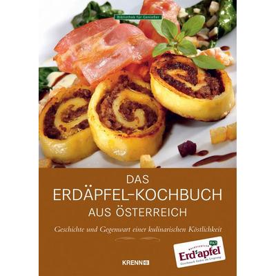 Das Erdäpfel-Kochbuch aus Österreich, Gebundene Ausgabe von Helmut Österreicher,Siegfried Kröpfl,Rupert Schnait, KRAL, 978-3-99005-032-3