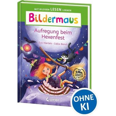 Bildermaus - Aufregung beim Hexenfest, Gebundene Ausgabe von Eva Hierteis, Loewe, 978-3-7432-2083-6