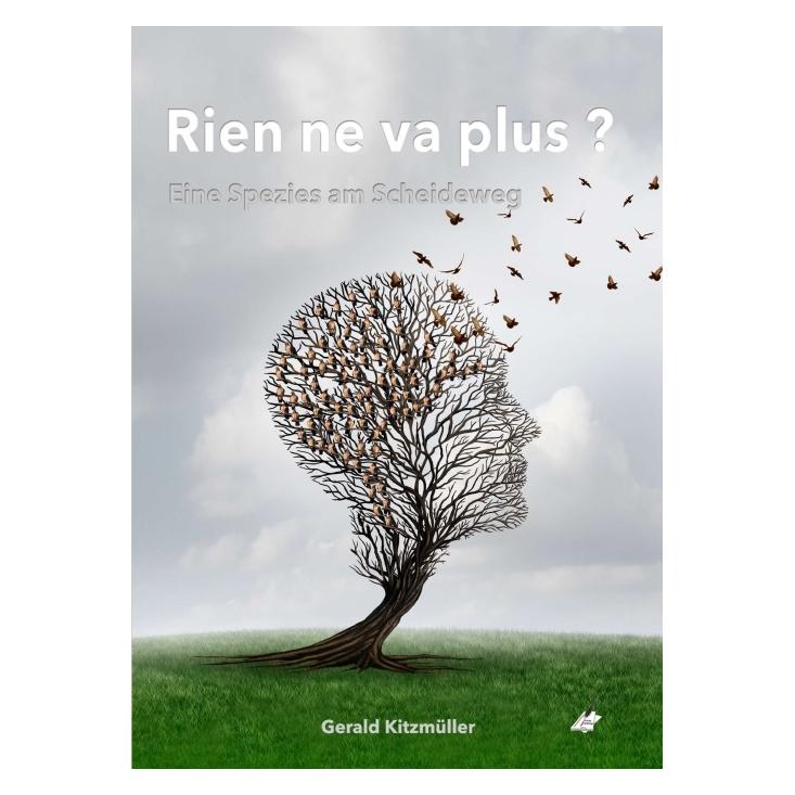 Karina Rien ne va plus? Eine Spezies auf dem Scheideweg (Deutsch, Gerald Kitzmüller, 2020) (56148534)
