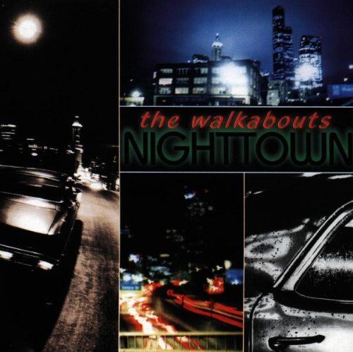 the Walkabouts - Nighttown - Preis vom 19.10.2026 19:33:35 h