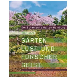 Der Botanische Garten Hamburg, Fachbücher von Hans-Helmut Poppendieck, Barbara Engelschall, Carsten Schirarend