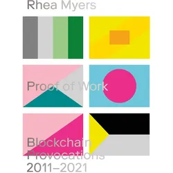 Proof of Work, Sachbücher von Rhea Myers