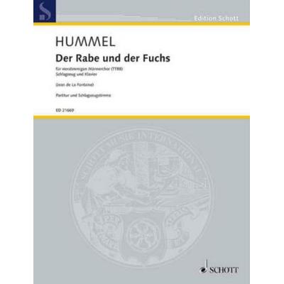 Der Rabe und der Fuchs, Klavier 4-händig und Schlagzeug, Dirigierpartitur, Taschenbuch von Bertold Hummel, Schott Music