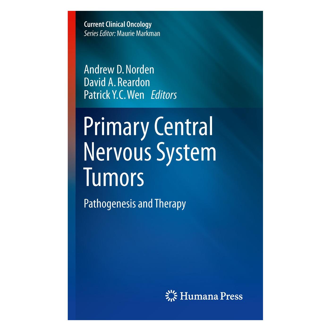 Humana Press Primary Central Nervous System Tumors (Englisch, Hardcover, Andrew D. Norden, David A. Reardon, Patrick C. Y. Wen) (9781607611653)