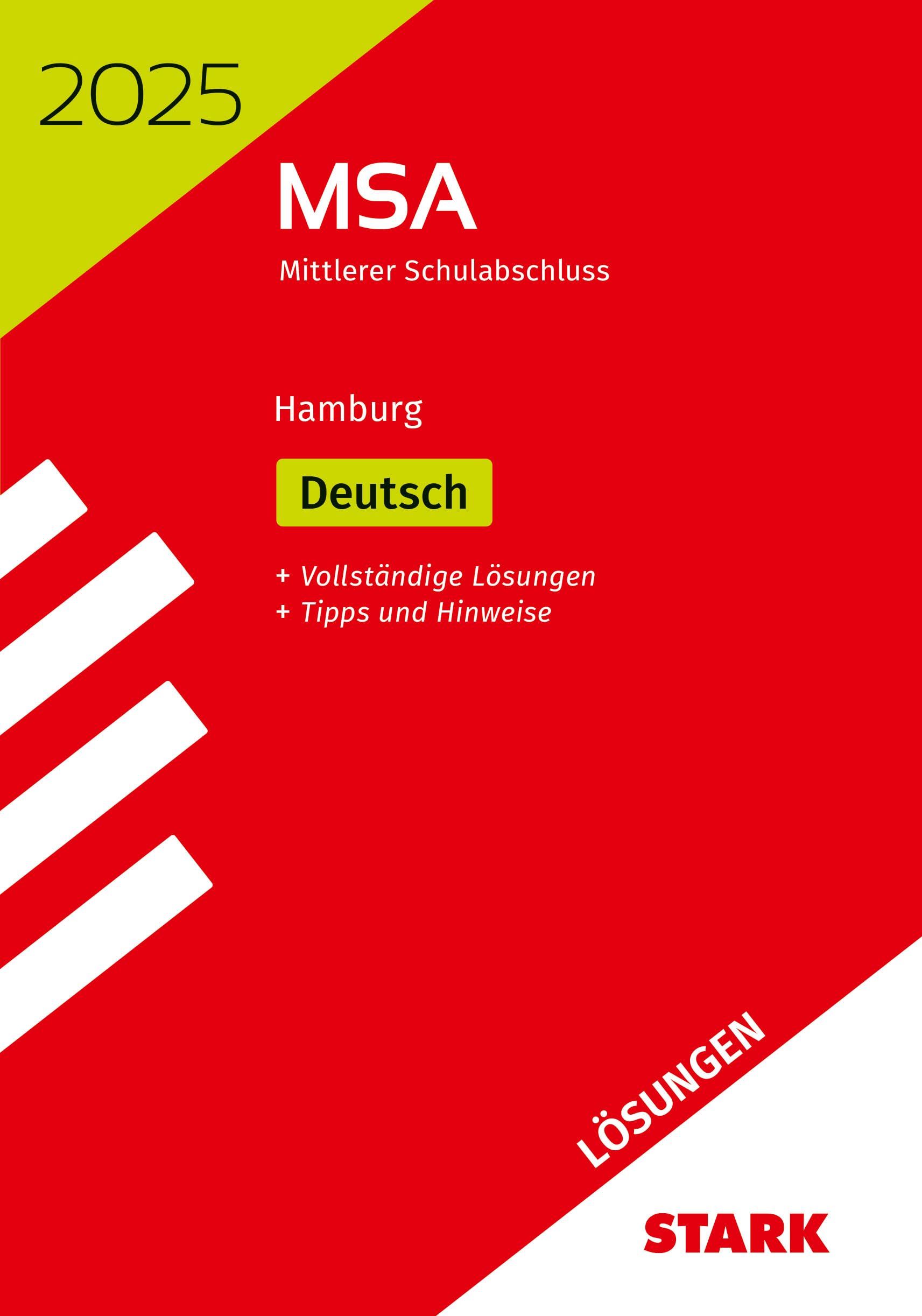 STARK Lösungen zu Original-Prüfungen und Training MSA 2025 - Deutsch - Hamburg - Preis vom 04.10.2026 03:51:26 h