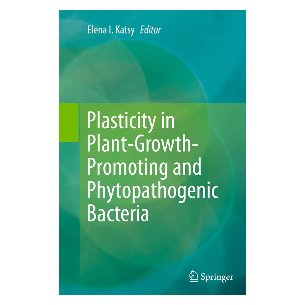 Springer Plasticity in Plant-Growth-Promoting and Phytopathogenic Bacteria (Englisch, Softcover, Elena, Elena I. Katsy, I Katsy) (55834779)