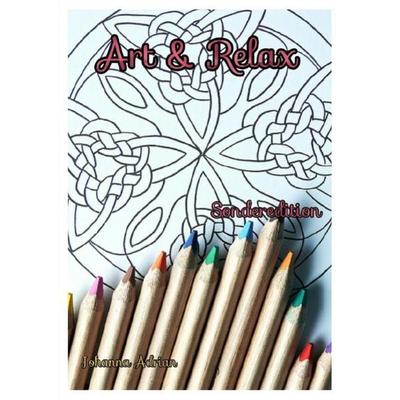 Art & Relax, Taschenbuch von Johanna Adrian, Epubli, 978-3-7467-6920-2