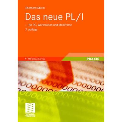 Das neue PL/I, Taschenbuch von Eberhard Sturm, Vieweg & Teubner, 978-3-8348-0520-1