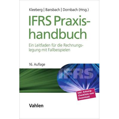 IFRS Praxishandbuch, Gebundene Ausgabe von , Vahlen, Franz, 978-3-8006-7746-7