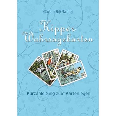 Kipper Wahrsagekarten, Taschenbuch von Carola Riss-Tafilaj, Livingroom Publishing, 978-3-9813645-3-8