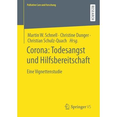 Corona: Todesangst und Hilfsbereitschaft, Taschenbuch von , Springer Fachmedien Wiesbaden GmbH, 978-3-658-39704-3